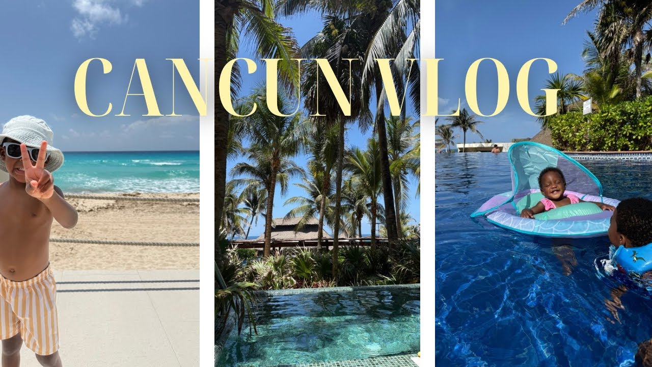 CANCUN FAMILY VACATION AT FIESTA AMERICANA RESORT | VLOG