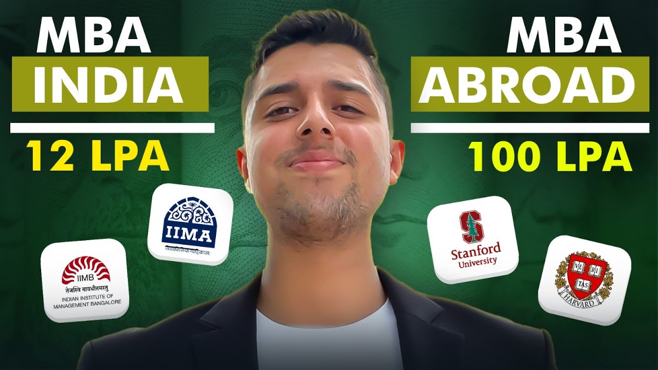 MBA in INDIA VS MBA ABROAD - What Makes More Sense? ROI
