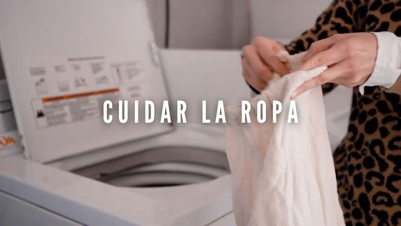 Cómo cuidar la ropa - para que dure más ♻️