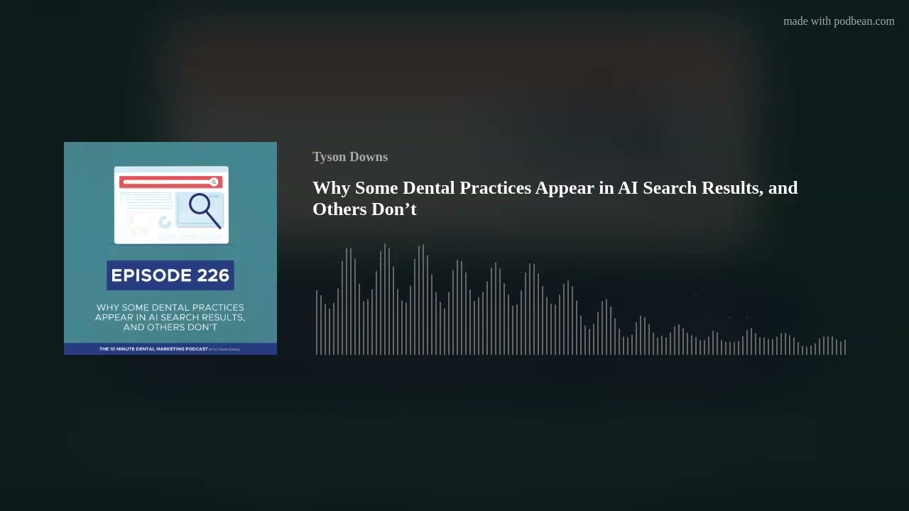Why Some Dental Practices Appear in AI Search Results, and Others Don’t