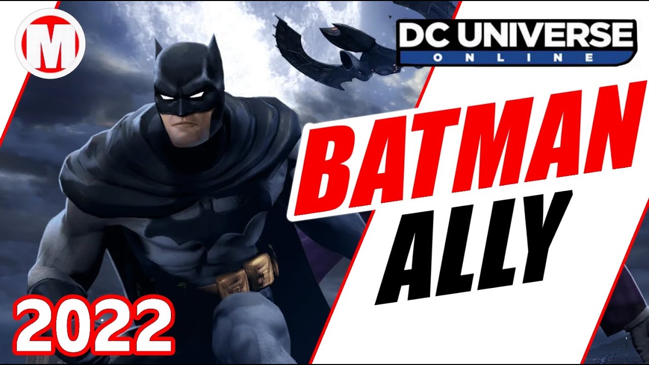 DCUO Batman Ally