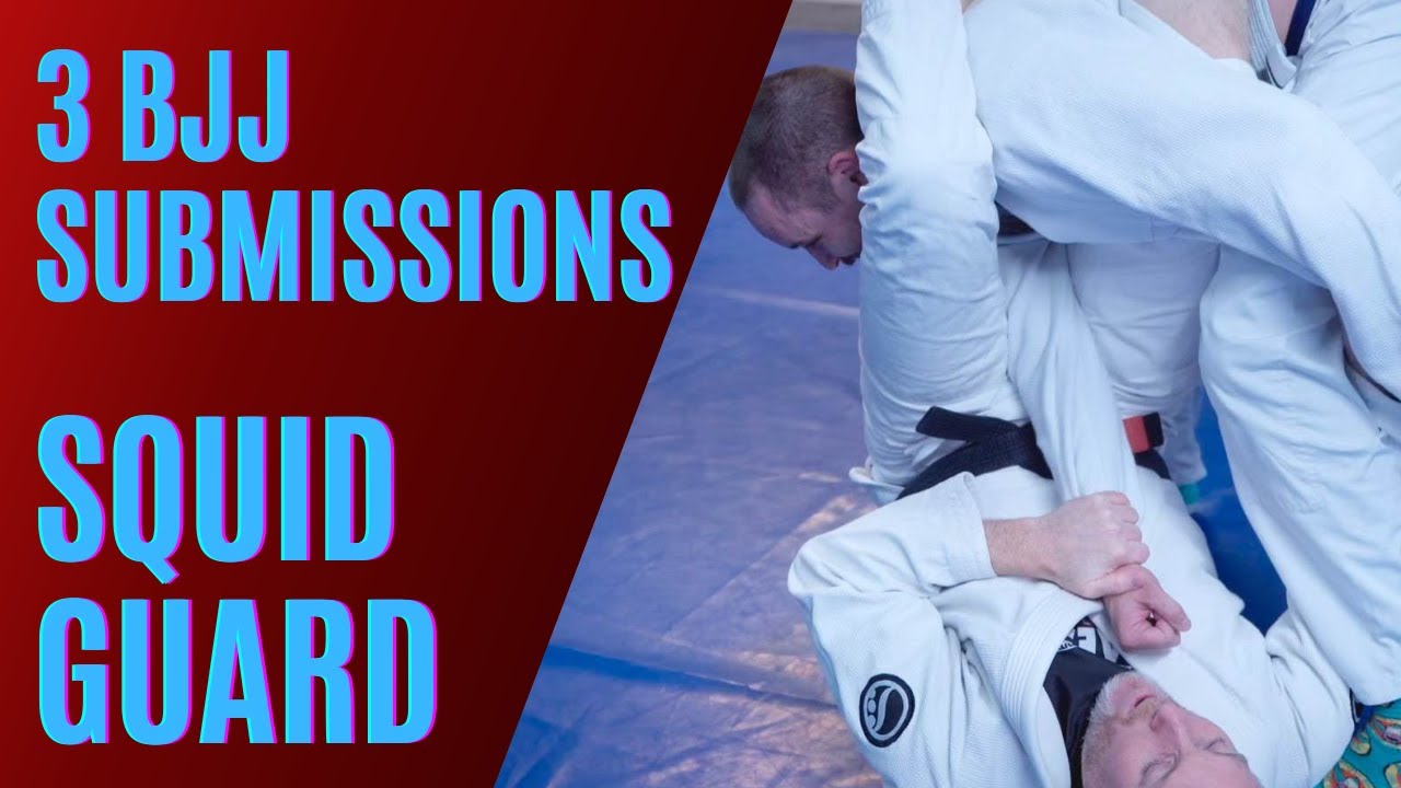 3 BJJ Submissions you must know from Squid Guard