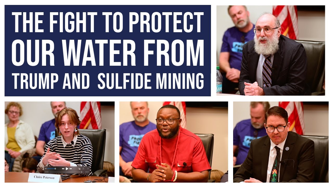 Public Hearing to Protect Minnesota and the BWCA from Copper-Nickel Sulfide Mining