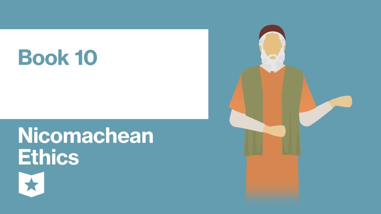 Nicomachean Ethics by Aristotle | Book 10