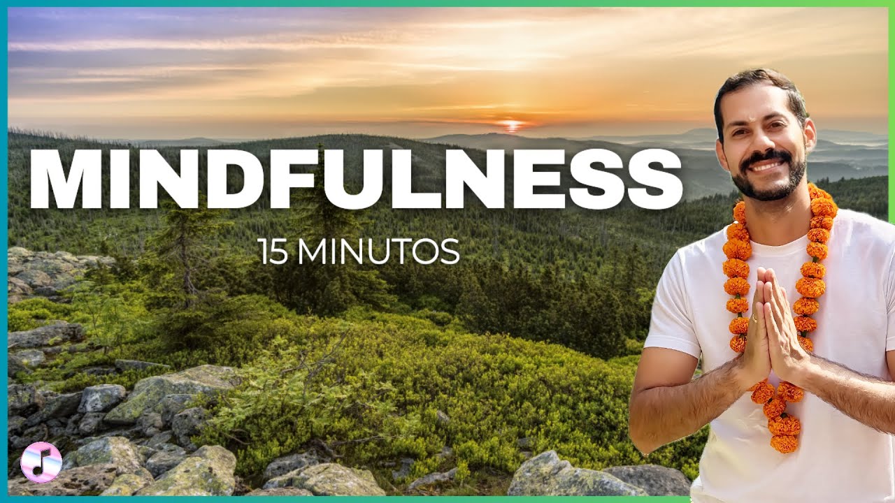 Meditacion Mindfulness Para Cultivar Presencia y Paz Interior