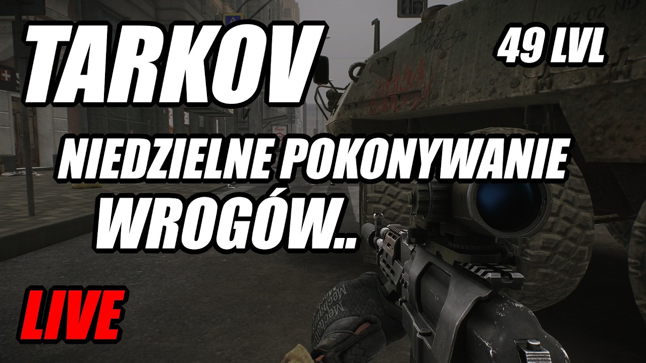Escape from Tarkov PL LIVE 49 LVL JUTRO SEZON 1 Zmiany Będą Ciekawe