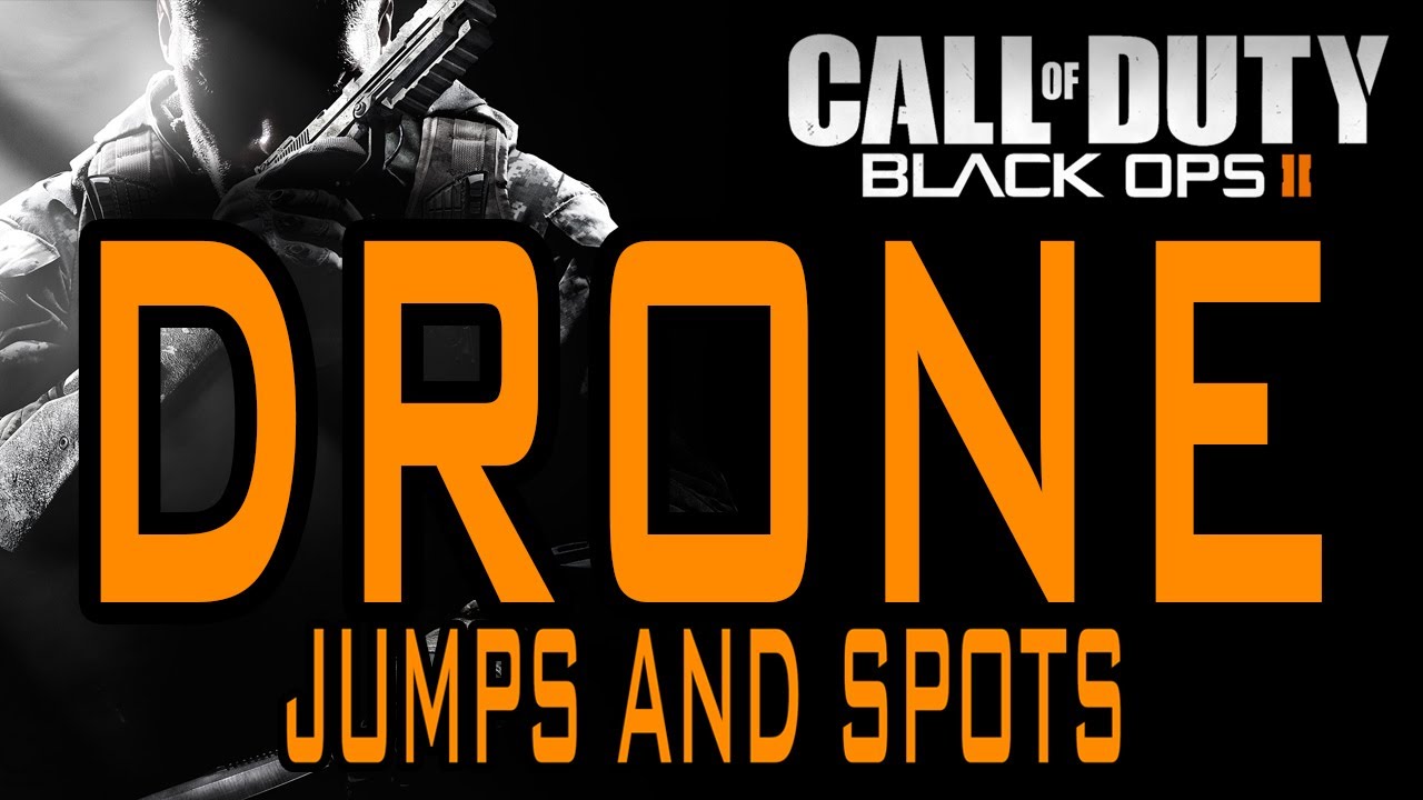 BO2 Jumps and Spots - Drone (Black Ops 2)