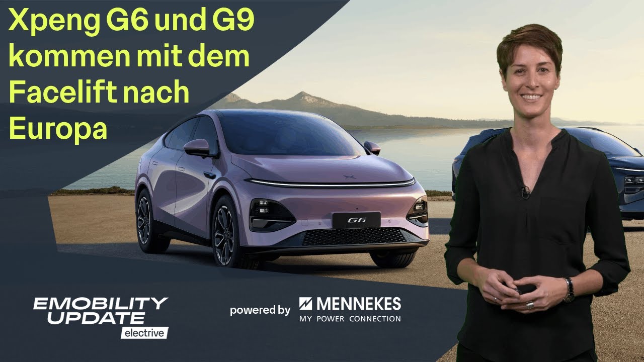 Xpeng G6 und G9 kommen mit 400 kW Ladeleistung nach Europa – eMobility Update