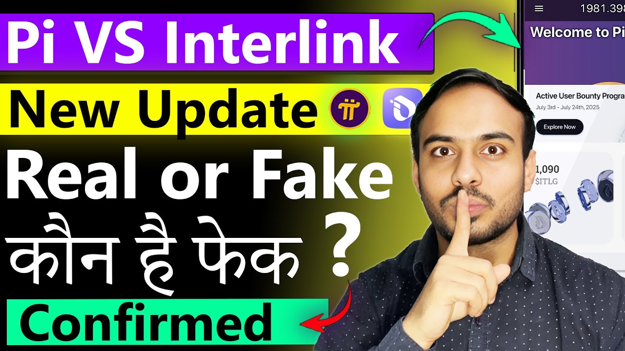 Pi Vs Interlink Real or Fake | Pi Network New Update | Interlink Network New Update | ITLG Price 😮