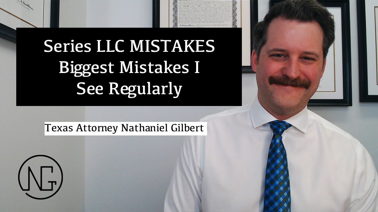 Common Mistakes Forming a Series LLC in Texas (Avoid Losing Asset Protection)
