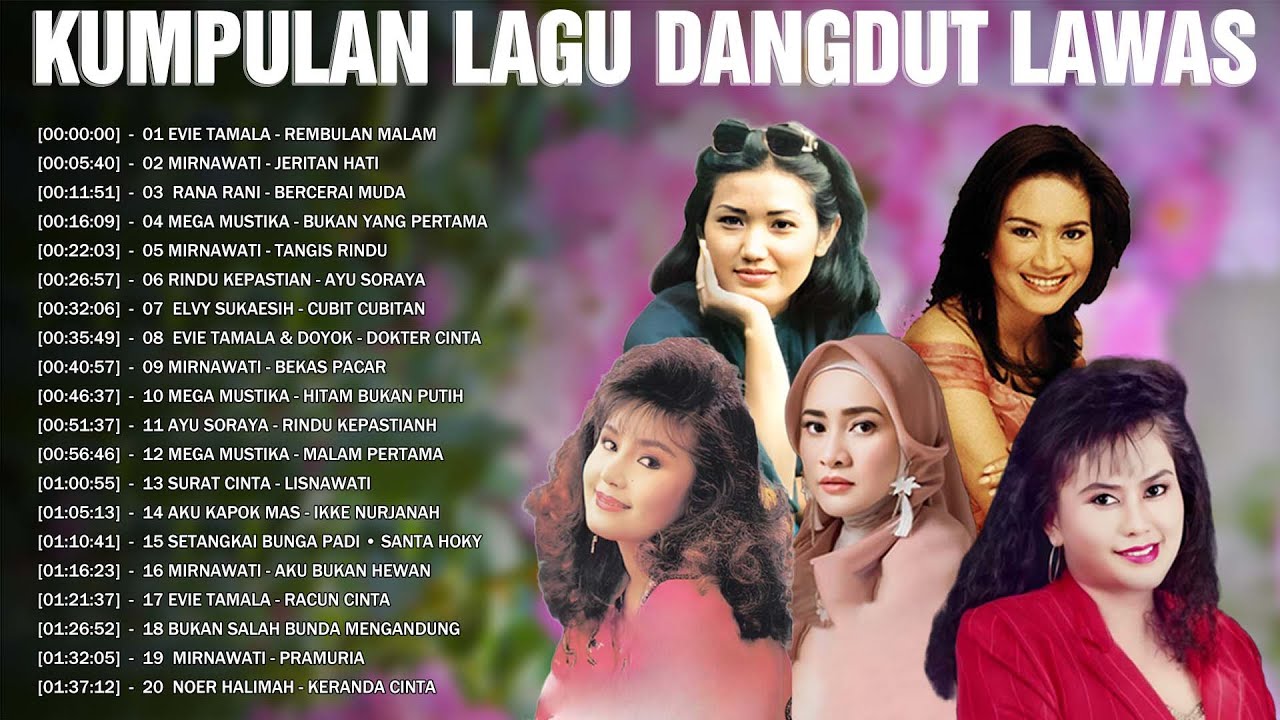 RATU DANGDUT 🚤 KUMPULAN LAGU DANGDUT LAWAS FULL ALBUM : EVIE TAMALA, MIRNAWATI, MEGA MUSTIK...