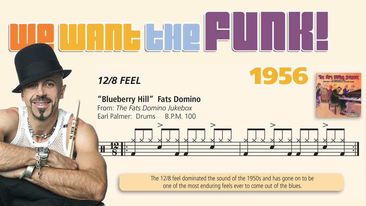 We Want the Funk Series / 1956: Blueberry Hill