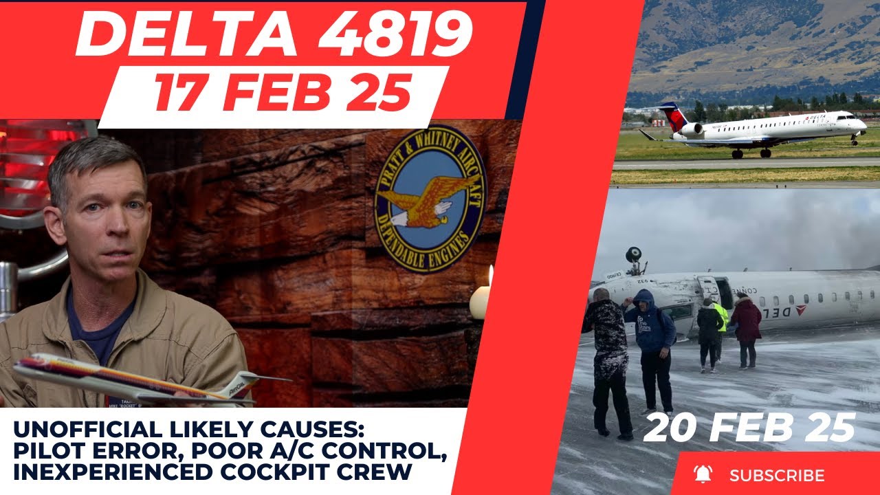 Un-Official Analysis of Delta 4819 Crash in Toronto by 40-Year Aviator, Michael 'Rocket' Blackstone