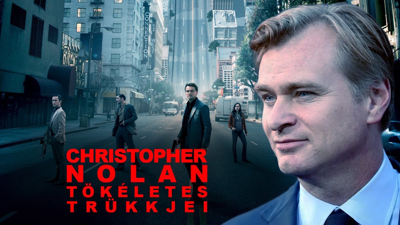 Christopher Nolan tökéletes trükkjei