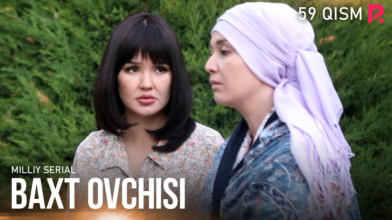 Baxt ovchisi 59-qism (Milliy serial)
