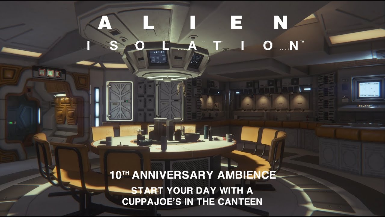 Alien: Isolation | 10th Anniversary Ambience | Start Your Day With A CuppaJoe’s In The Canteen