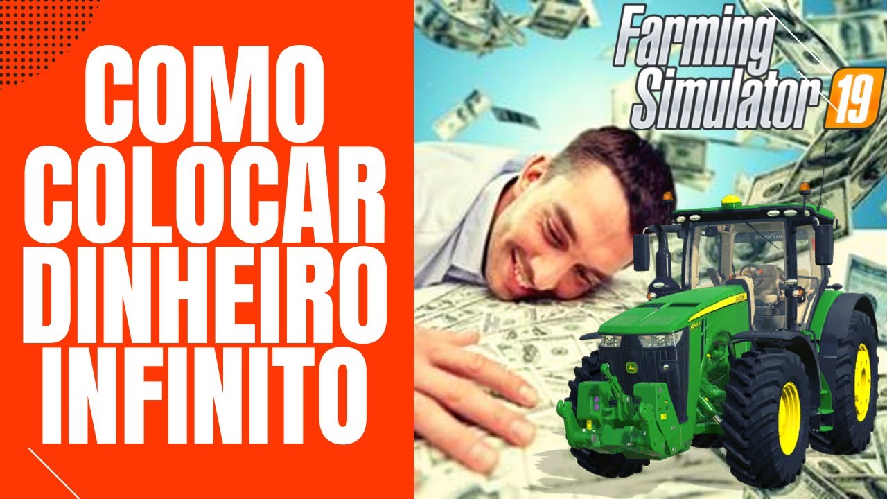 Como Colocar Dinheiro Infinito no Farming Simulador 19 de PS4, PS5 Xbox e PC Fácil e Simples