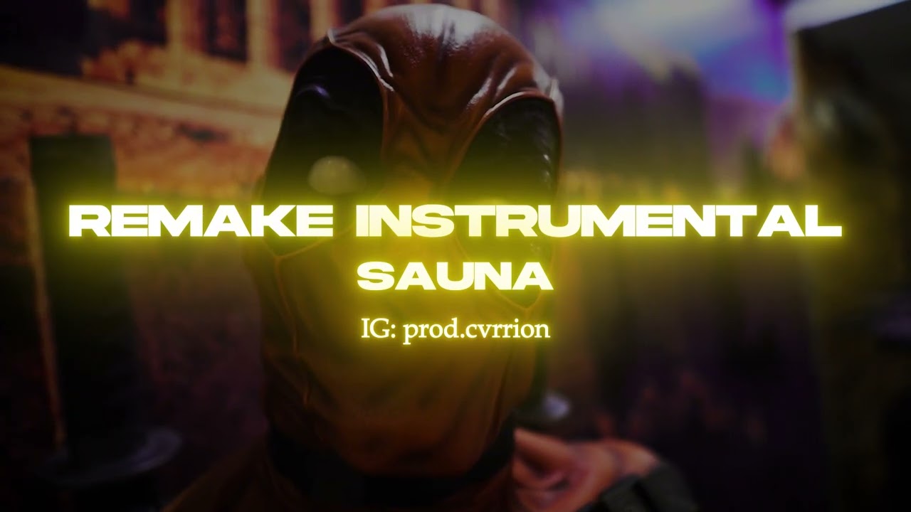 Remake Instrumental | Sauna - @26is x Louis Producer 🕊️ x @prod.cvrrion