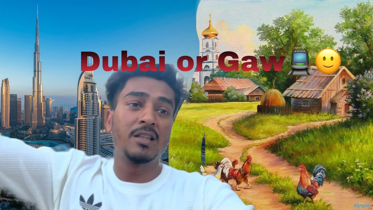 Dubai v/s village | village vlog | vlogs |#vlog 