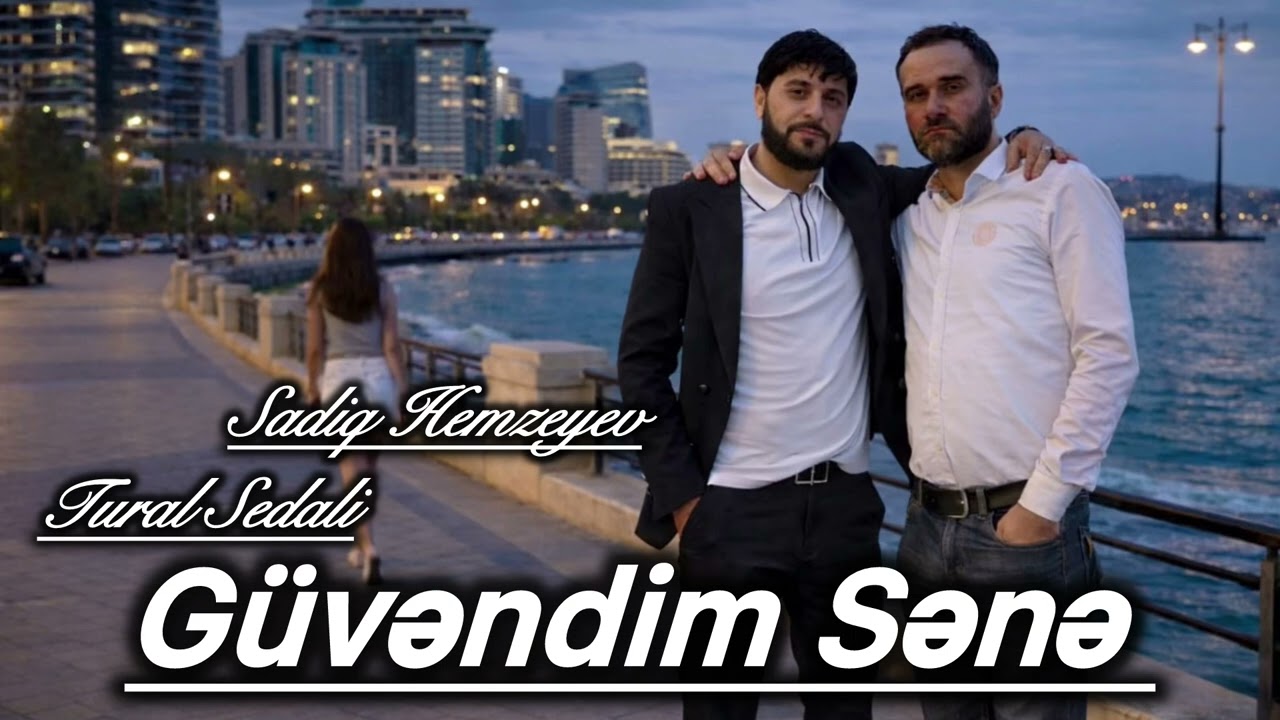 Tural Sedali & Sadiq Hemzeyev - Güvendim  Sene 2026 (Official Audio )