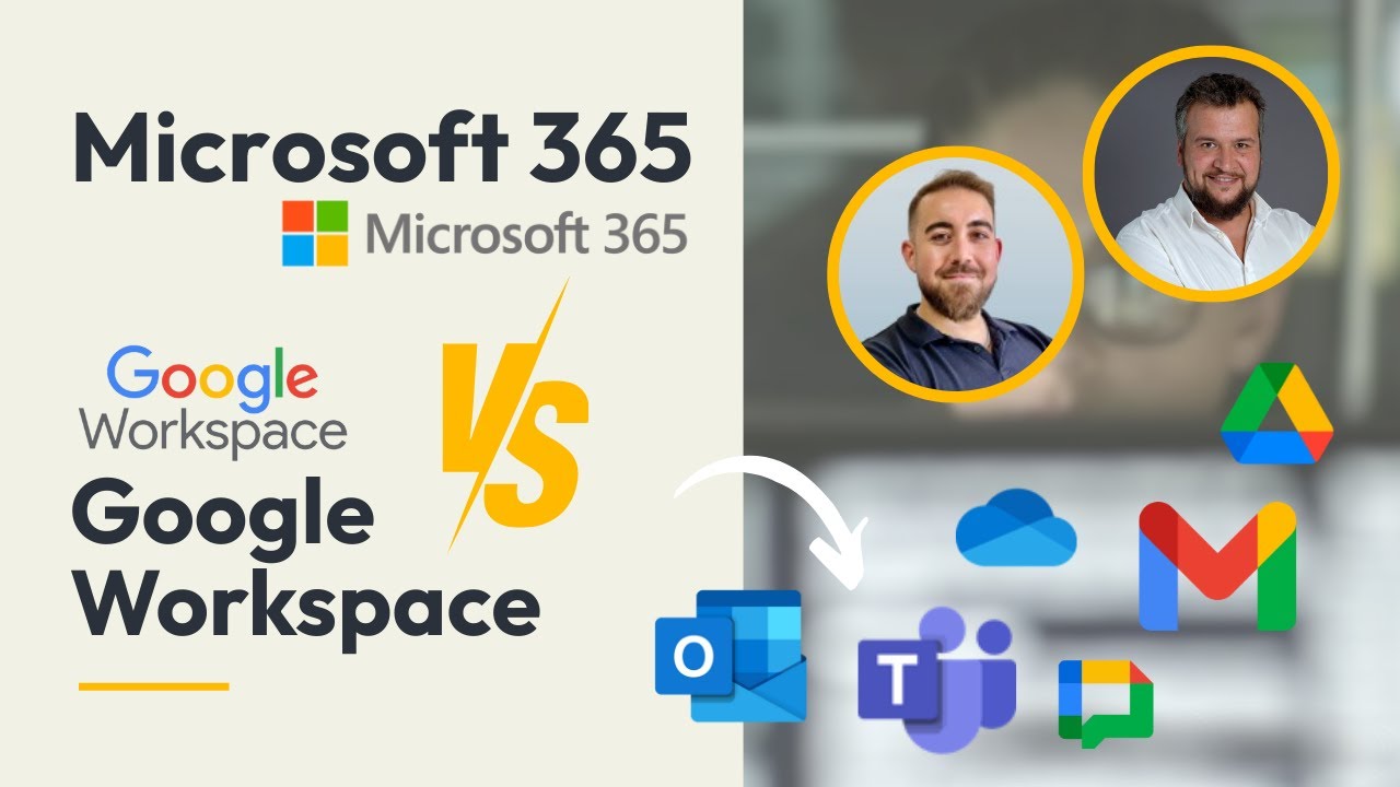 Microsoft 365 vs Google Workspace | Qué escoger en tu empresa