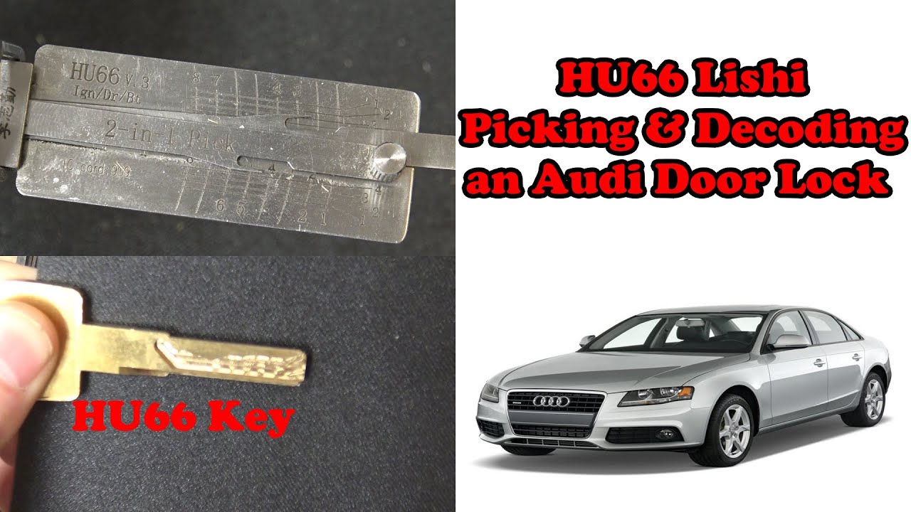 (657) HU66 Lishi Picking & Decoding an Audi Lock