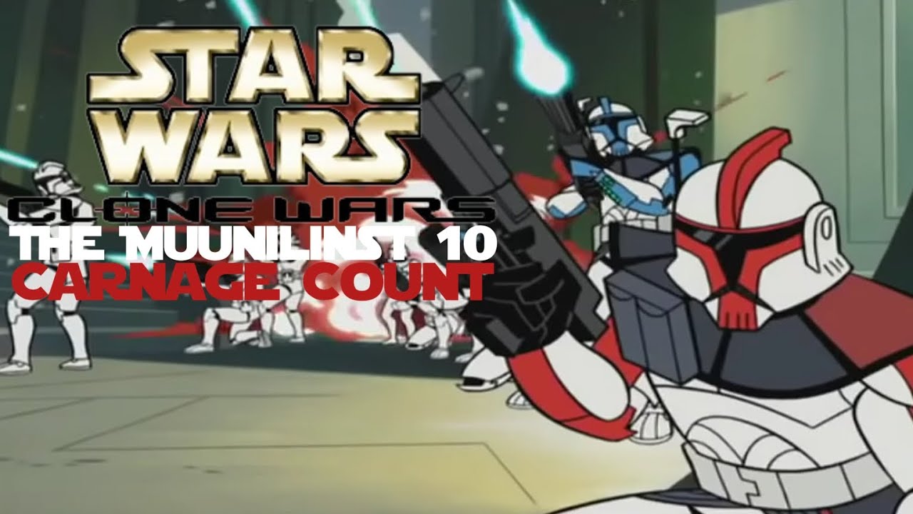 Star Wars The Muunilinst 10 Carnage Count
