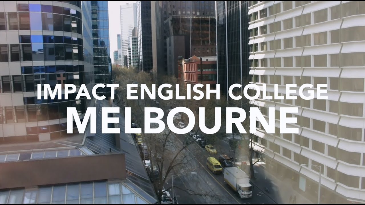 Impact English College: Melbourne Campus Tour