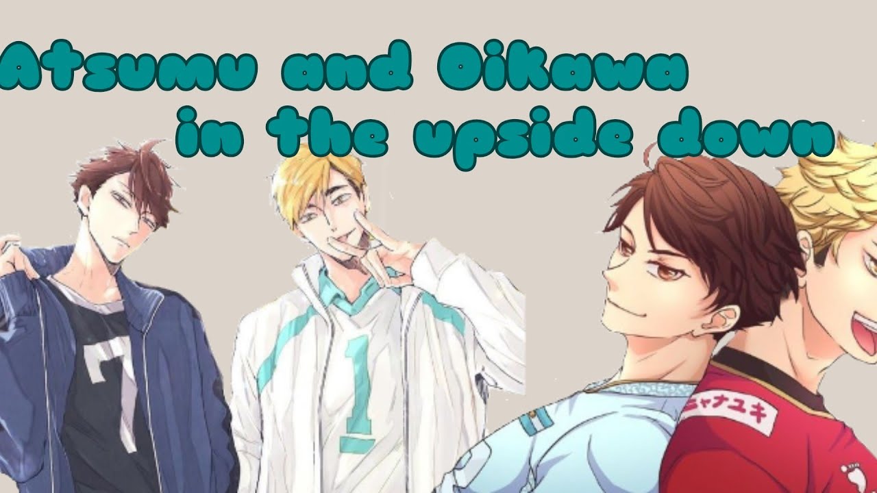 Atsumu and Oikawa in the Upside down || Kardashian spoof || lil milkbread's uwu