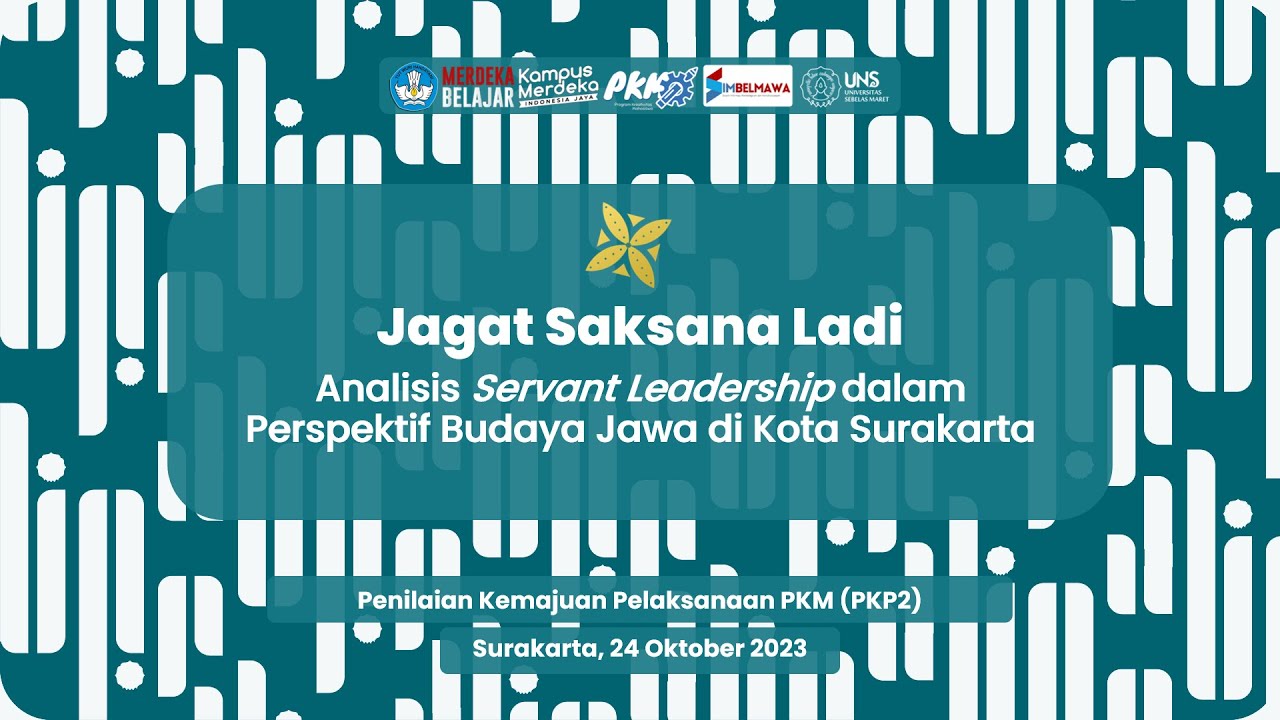 Presentasi PKP2 PKM-RSH 2023 Tim Jagat Saksana Ladi FISIP UNS