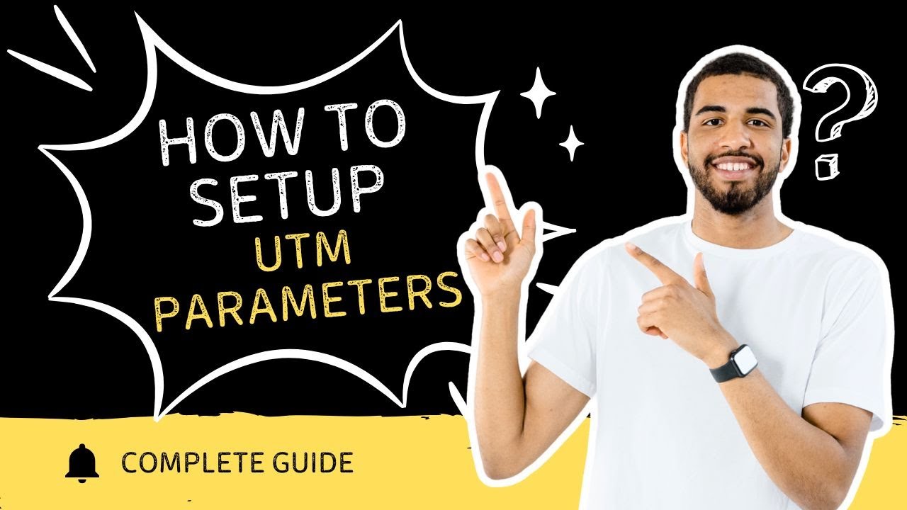 UTM Parameters Explained: How to Track Website Traffic Like a Pro (Full Guide)