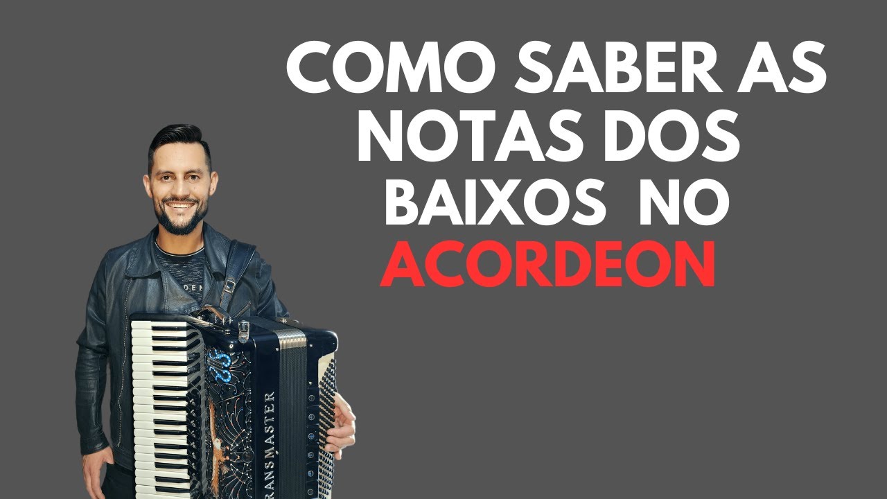 COMO ENCONTRAR AS NOTAS NOS BOTÕES DO ACORDEON