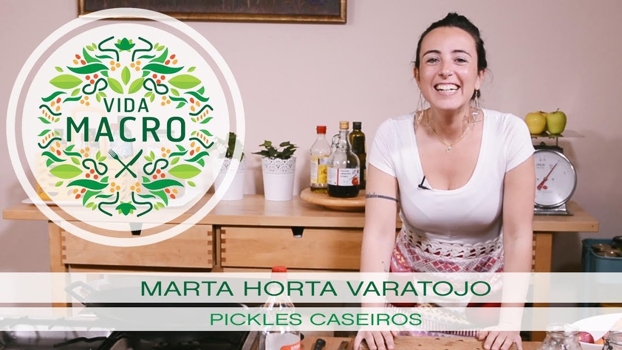 Vida Macro | Marta Horta Varatojo | Pickles