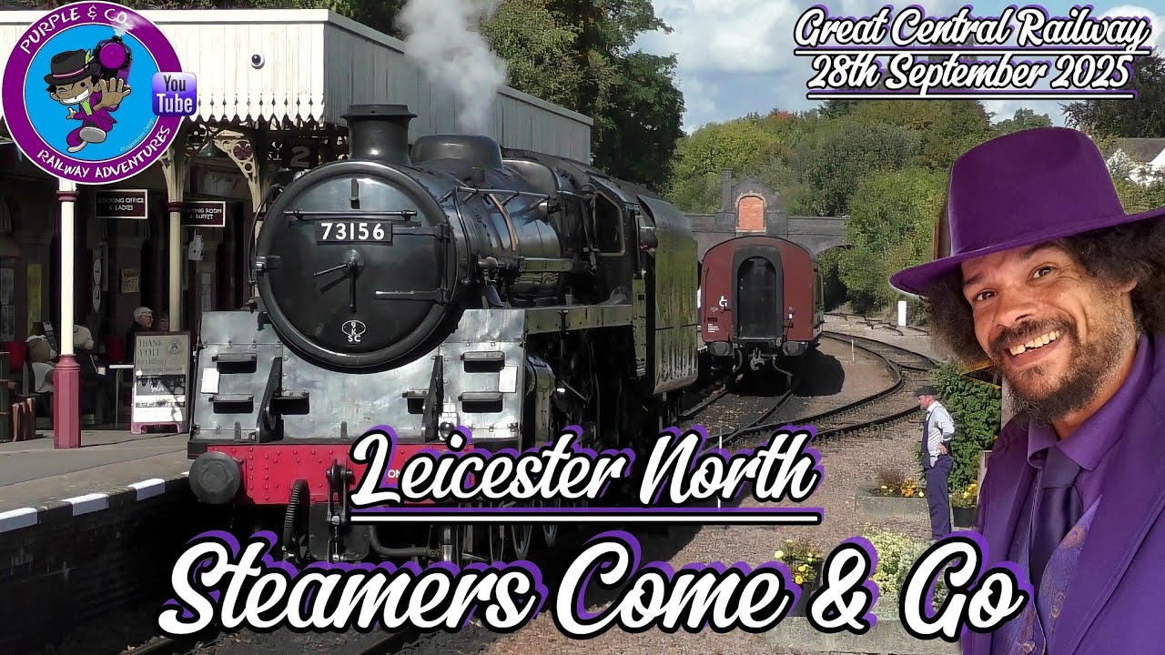 Steamers Come & Go at GCR Leicester North 28/9/2025