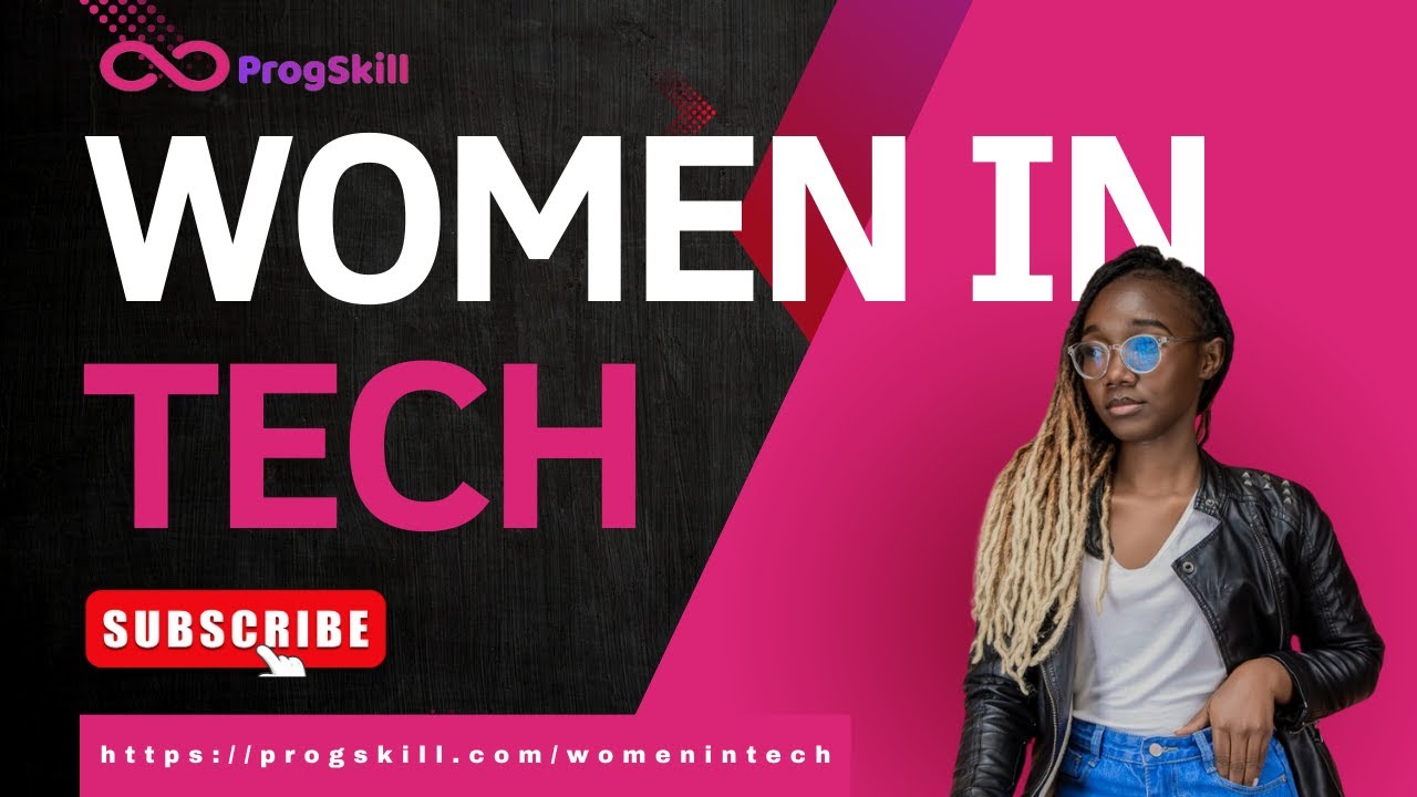 Why we need Women In Tech