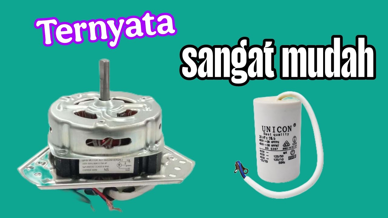 cara pasang kapasitor pada dinamo mesin cuci