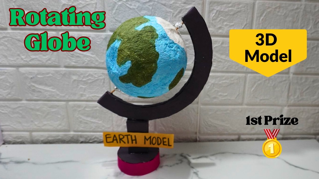 How to make Earth 3D working model | Easy Earth globe DIY | Science exhibition model for school