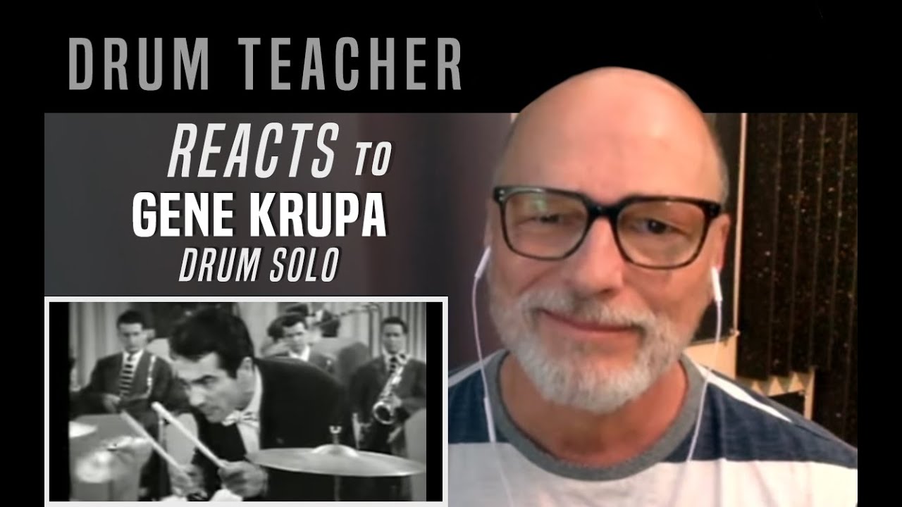 Drum Teacher Reacts to Gene Krupa- Drum Solo