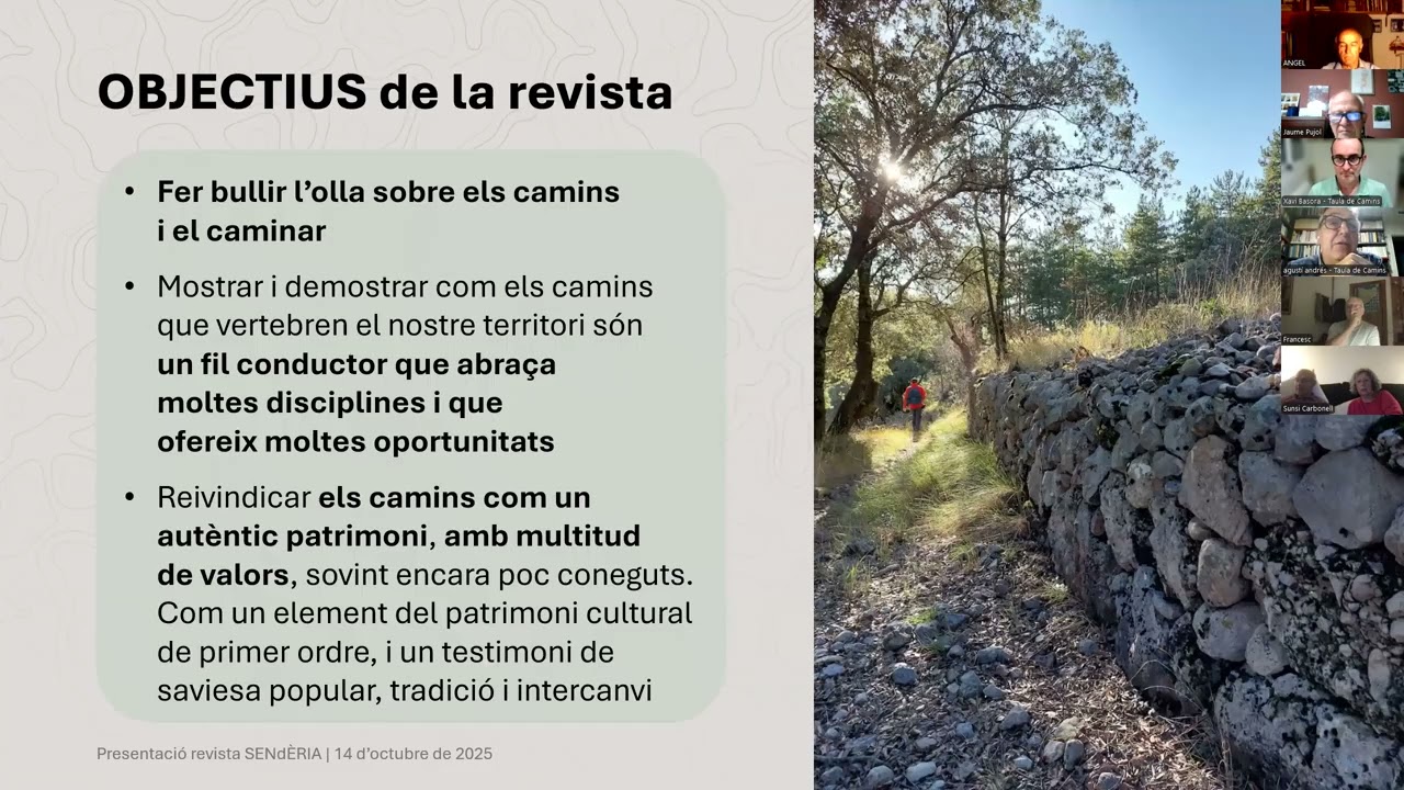 SENdÈRIA. Una invitació a reflexionar sobre els camins i el caminar