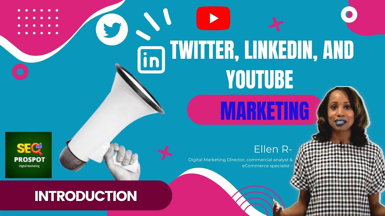 Twitter, LinkedIn, and YouTube Marketing course | introduction|Twitter Concepts