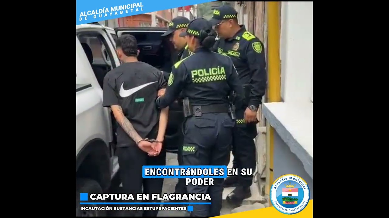 Captura en Flagrancia - Incautación sustancia estupefacientes