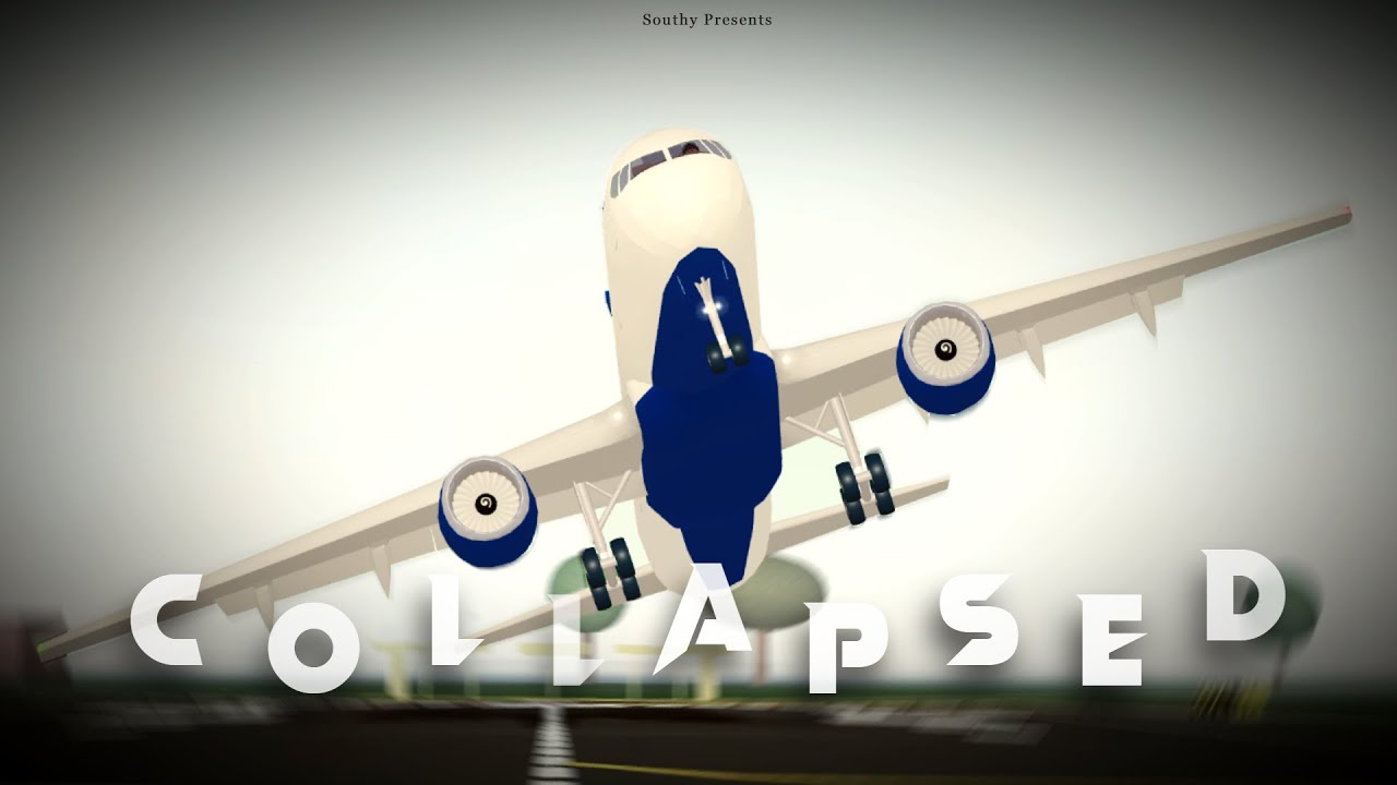 Collapsed | Roblox Plane Crash Movie