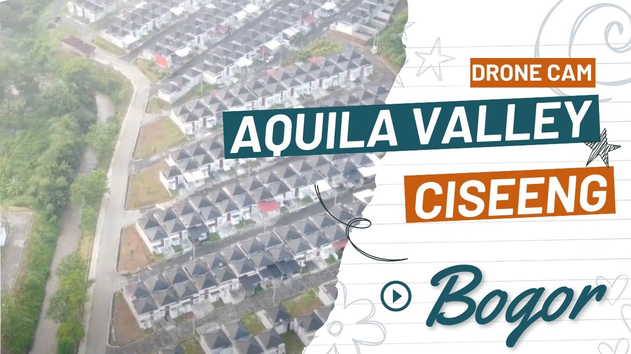 Drone Cam - Aquila Valley Ciseeng
