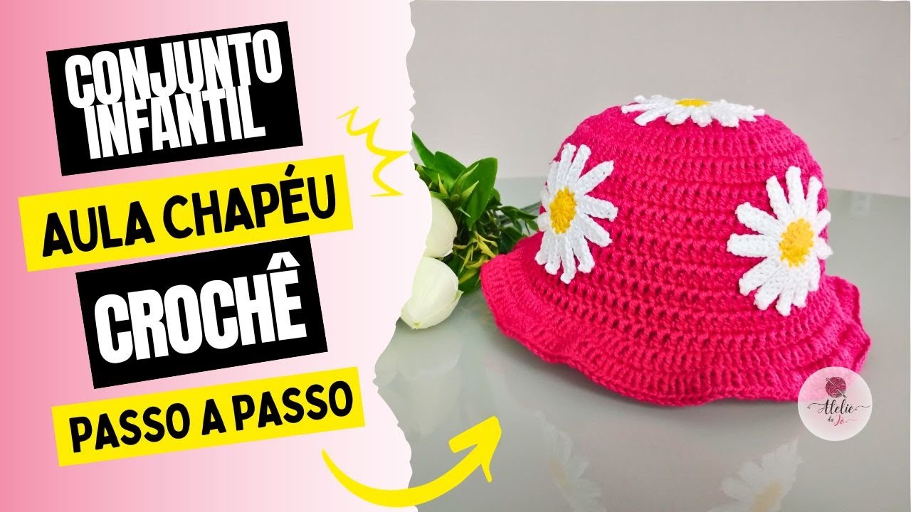 Chápeu Infantil de Crochê / Para um bebê de 3 a 6 meses/ instruções para fazer do RN ao adulto