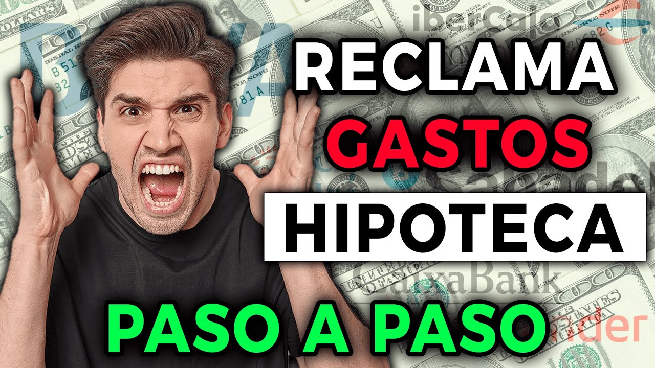 YA has RECLAMADO los GASTOS de TU HIPOTECA?