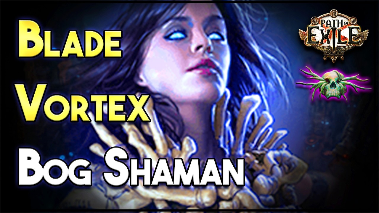 Build Szamana Bagien z Blade Vortex &ndash; Liga Phrecia 3.0 &ndash; PoE 1 3.28