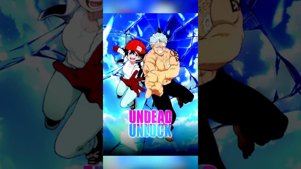 ANIME REVIEW: Undead Unluck
