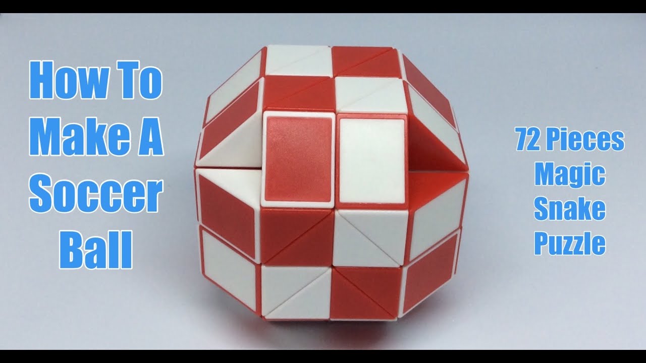 How To Make A Soccer Ball - 72 Pieces Magic Snake Puzzle 