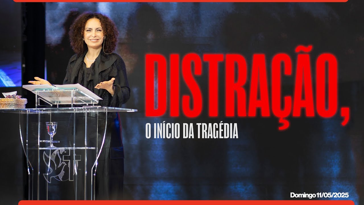Distração, o início da tragédia | Palavra de Vida e Fé