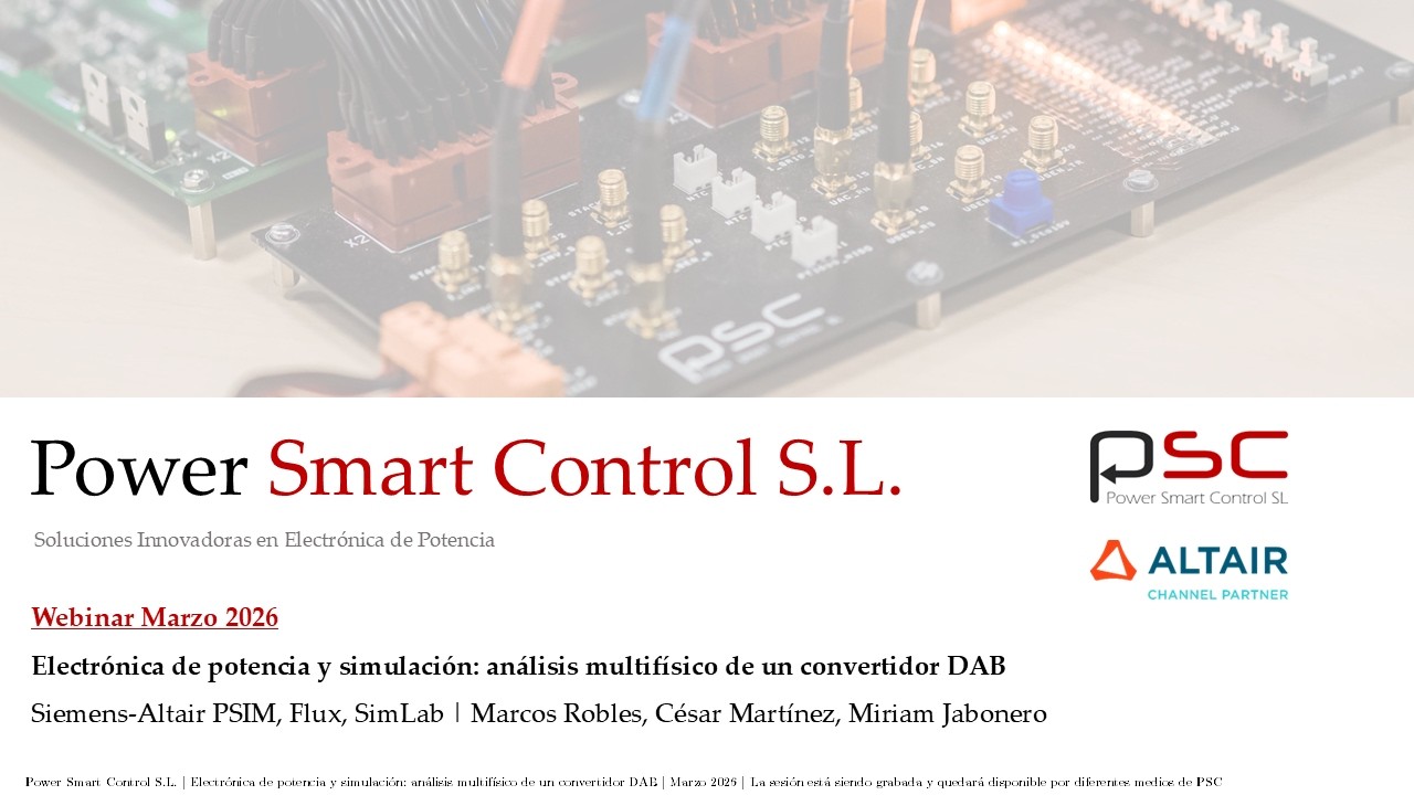 Electrónica de potencia y simulación: análisis multifísico de DAB - PSIM SimLab y Flux